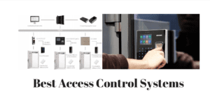 Access Control Systems – 5 Best “Access Control Systems” (2019)