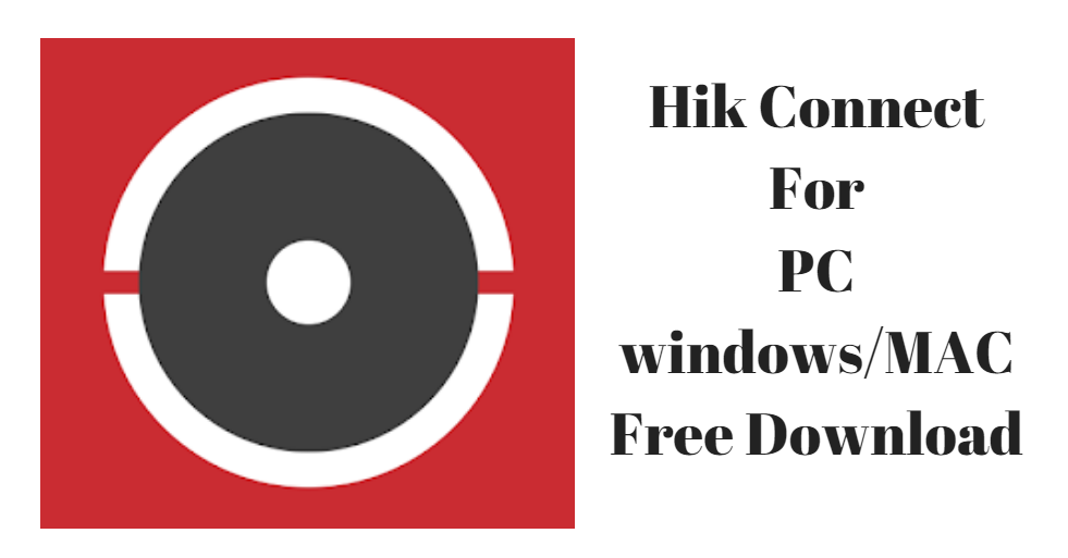hik connect for pc