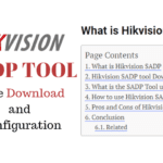 Hikvision SADP Tool Download (Windows 11/10) – Official IP Finder