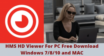 HMS HD Viewer For PC Free Download Windows 7/8/10 or MAC