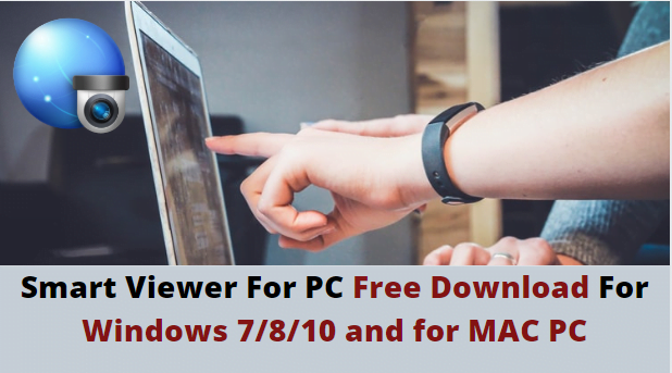 Smart Viewer For PC