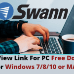 SwannView Link for PC Free Download for Windows 10/11 MAC