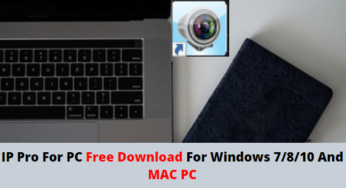 IP Pro For PC Free Download For Windows 7/8/10 And MAC