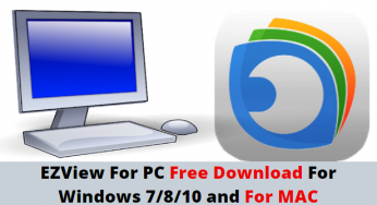 EZView for PC Download Free For Windows 7/8/10 and MAC