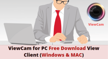 ViewClient Free Download ViewCam For PC Windows 7/8/10/MAC