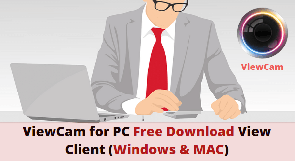ViewCam for PC