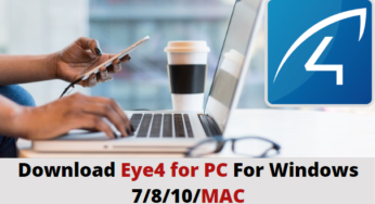 Download Eye4 For PC Free For Windows 7/8/10 & MAC