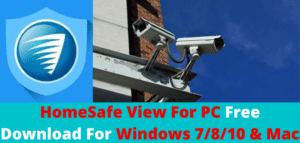 HomeSafe View for PC