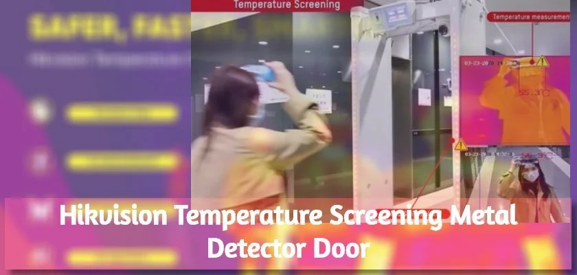 Temperature Screening Metal Detector