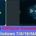 Hikvision VSPlayer Download For PC- Windows 8/10/11 & MAC