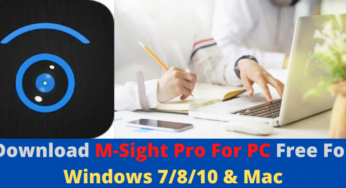 Download M-Sight Pro For PC Free For Windows 7/8/10 & Mac