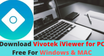 Download Vivotek iViewer for PC Free For Windows & MAC