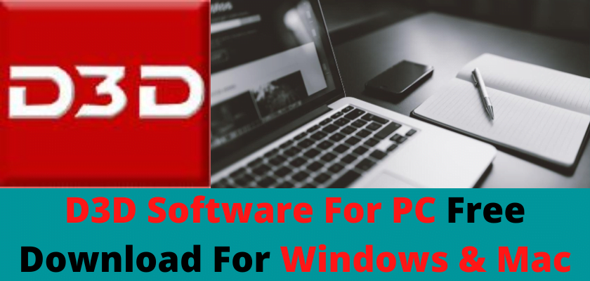 D3D Software for PC
