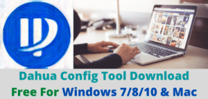 Dahua Config Tool Download