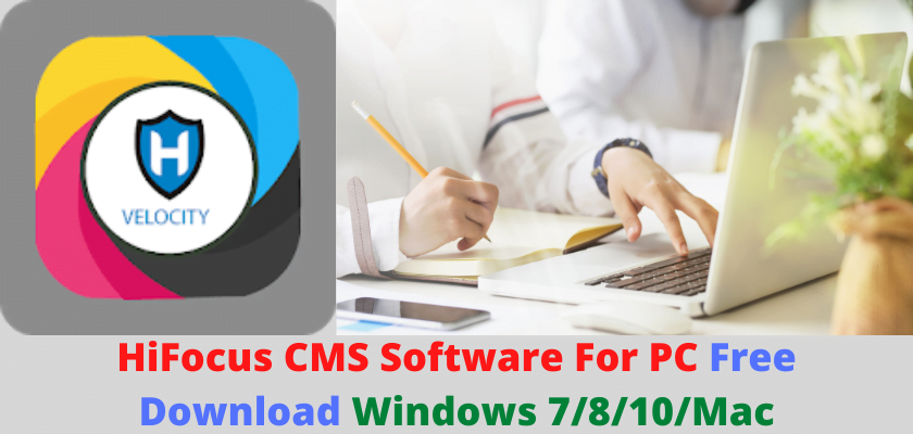 HiFocus CMS Software For PC