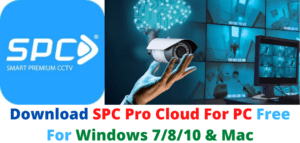 Download SPC Pro Cloud For PC Free For Windows 7/8/10 & Mac
