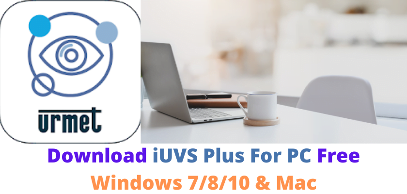 iUVS Plus For PC