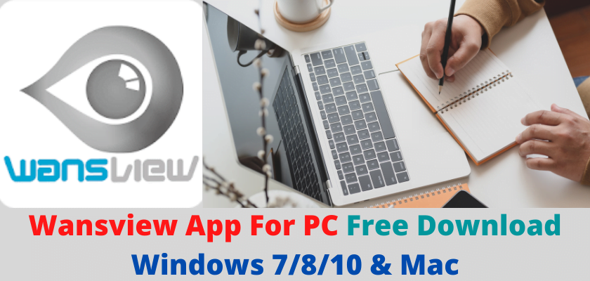 Wansview App For PC