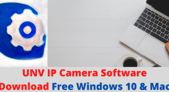 UNV IP Camera Software Download Free Windows 10 & Mac