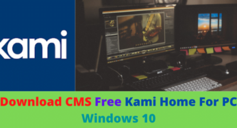 Kami Home For PC: Download CMS Free Windows & MAC