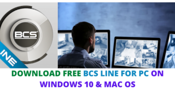 Download Free BCS Line For PC On Windows 10 & Mac OS