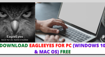 Download EagleEyes For PC (Windows 10/Mac OS) Free