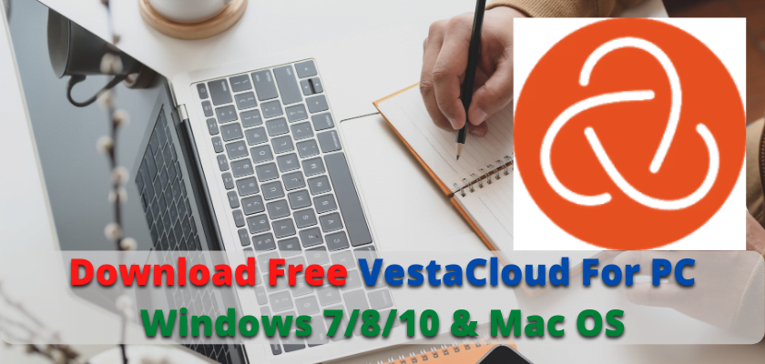 VestaCloud For PC