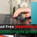 Download Free MobileFocus For PC Windows 7/8/10 & Mac OS