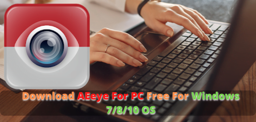 AEeye For PC
