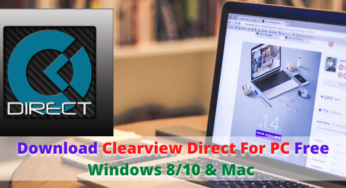 How to Download Clearview Direct app on the Laptop or MAC