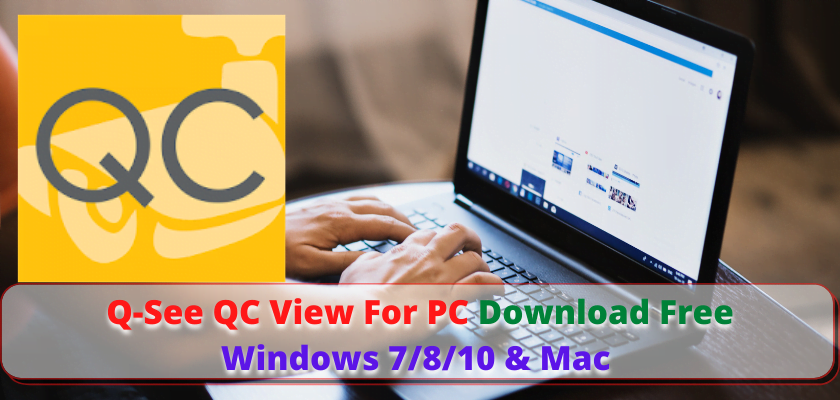 Q-See QC View For PC