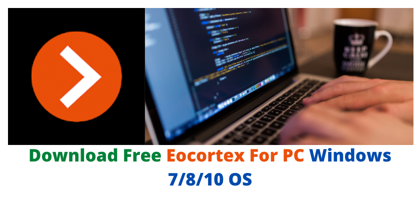 Eocortex For PC