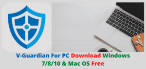 V-Guardian For PC