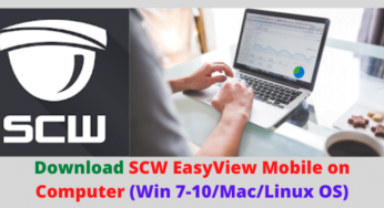 Download SCW EasyView Mobile on Computer (Win 7-10/Mac)