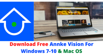 Download Free Annke Vision For Windows 7/8/10/Mac
