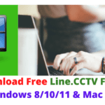 Download Free Line.CCTV for PC Windows 8/10/11 & Mac OS