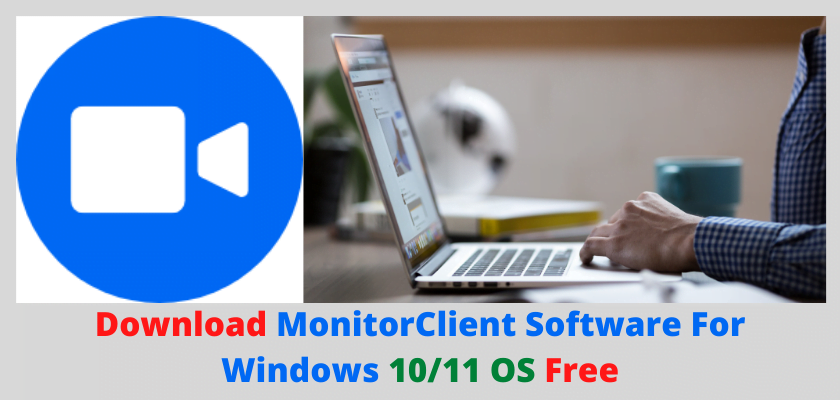 MonitorClient Software For Windows