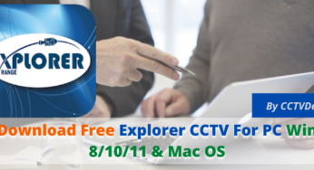 Download Free Explorer CCTV For PC Win 8/10/11 & MAC OS