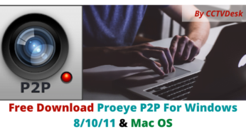 Free Download Proeye P2P For Windows 8/10/11 & Mac OS