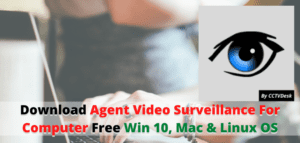 Agent Video Surveillance For Computer