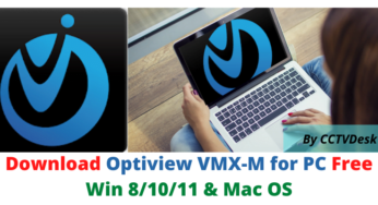 Download Optiview VMX-M for PC Free On Win 8/10/11 & Mac OS