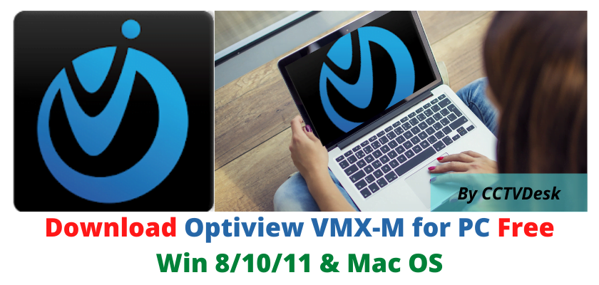 Optiview VMX-M for PC