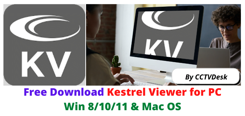 Kestrel Viewer for PC