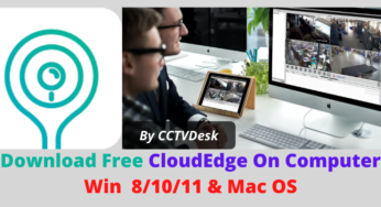 Download Free CloudEdge On Computer Win 8/10/11 & MAC