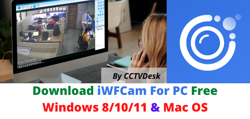 iWFCam For PC