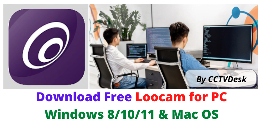 Loocam for PC