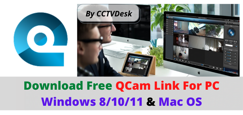 QCam Link For PC