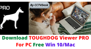Download TOUGHDOG Viewer PRO For PC Free Win 10/Mac