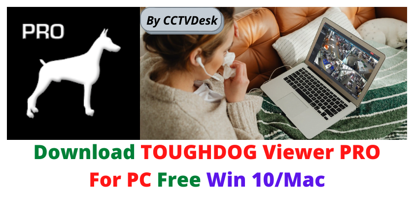 TOUGHDOG Viewer PRO For PC