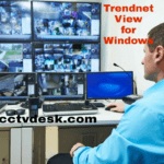 TRENDnet VIEW For Windows and MAC OS Download Free